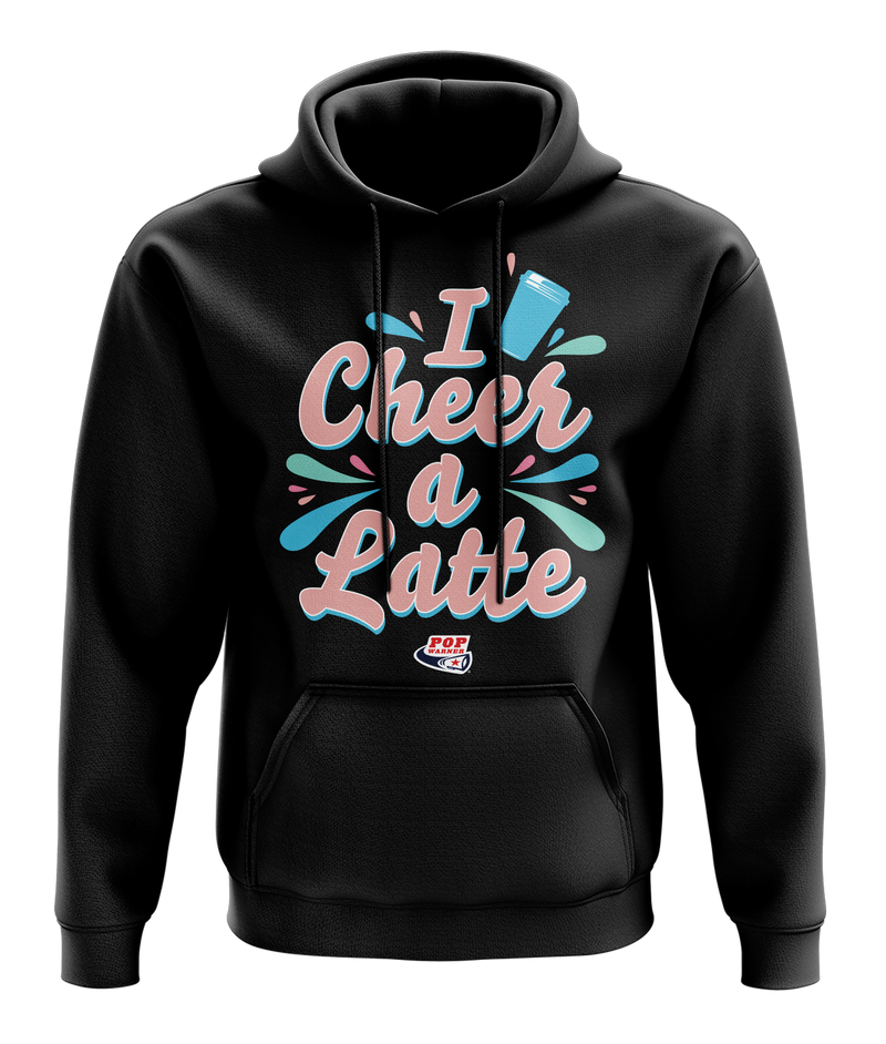 I Cheer A Latte Hoodie