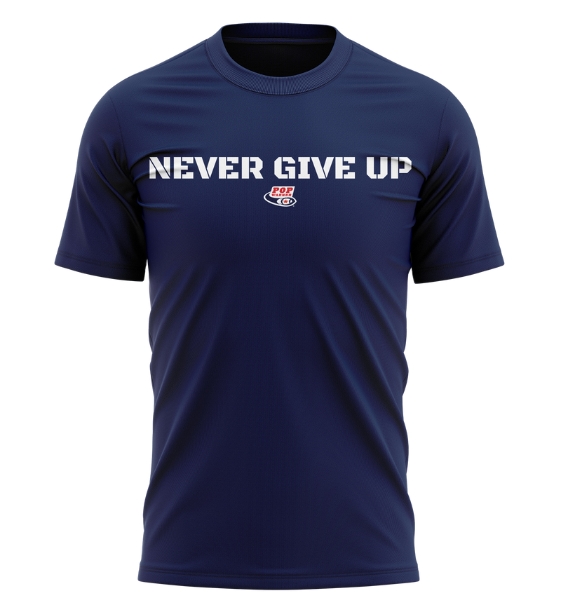 Never Give Up T-Shirt