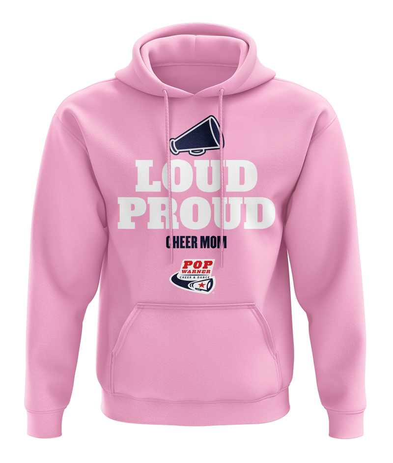 Loud Proud Cheer Mom Hoodie