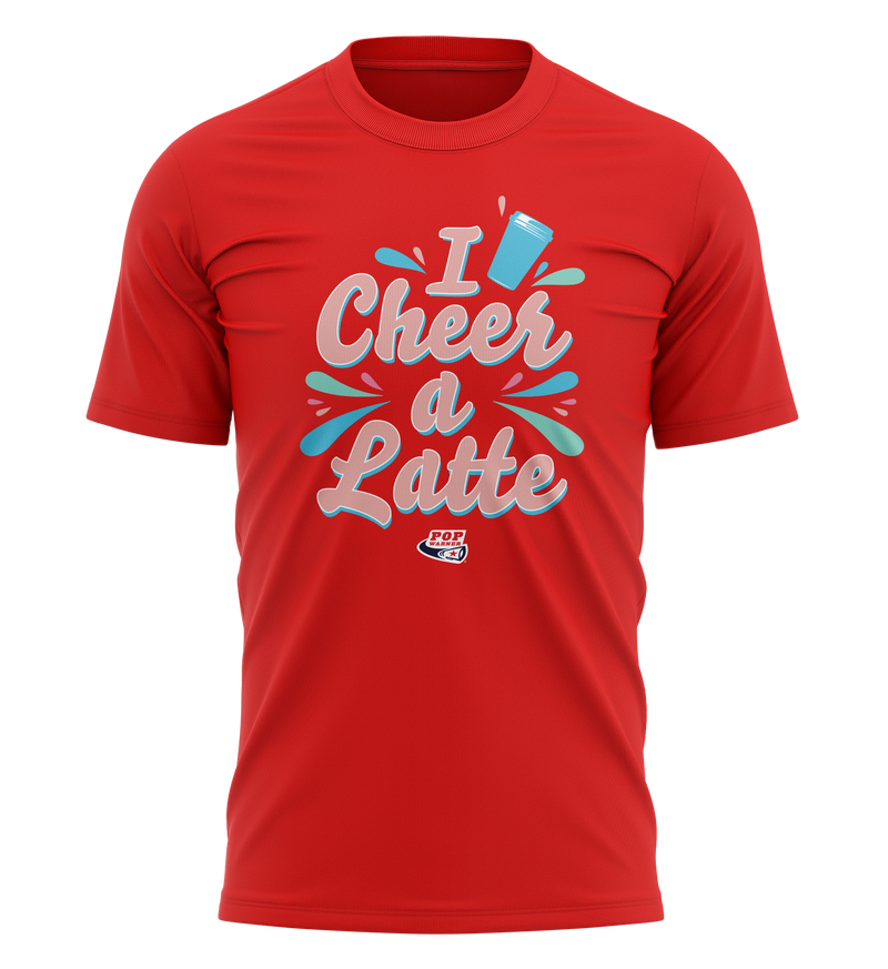 I Cheer A Latte T-Shirt